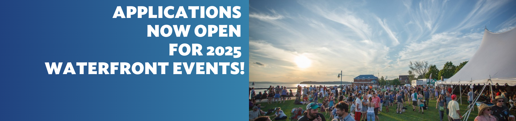 2025 Waterfront Event Applications Open!